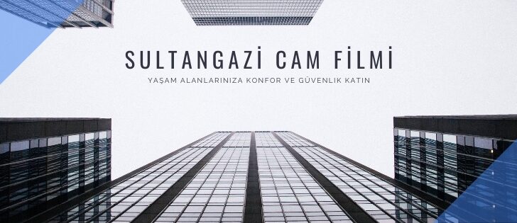 Sultangazi Cam Filmi ve 0532 552 7877: Konfor, Güvenlik ve Estetik Çözümler Sultangazi Cam Filmi ve 0532 552 7877: Konfor, Güvenlik ve Estetik Çözümler